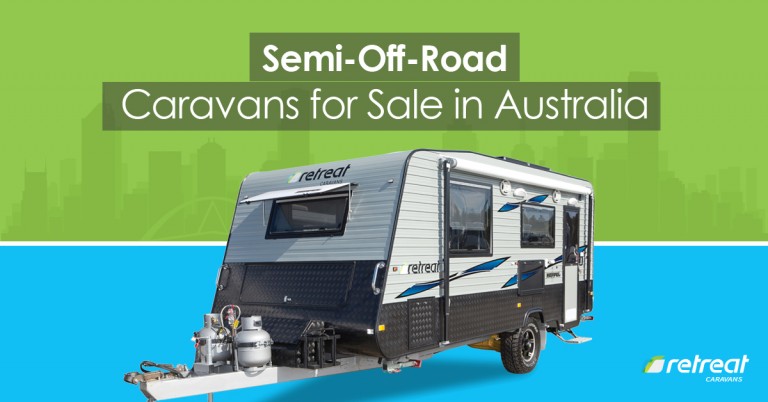 Semi-Off-Road Caravans for Sale in Australia