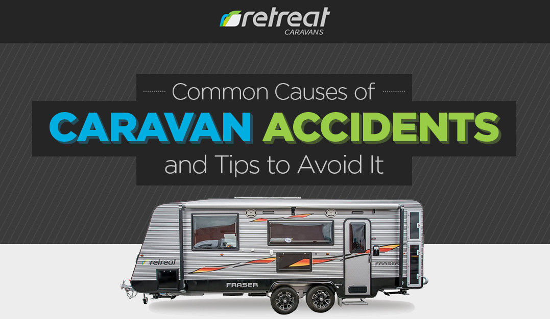 Common causes of caravan accidents