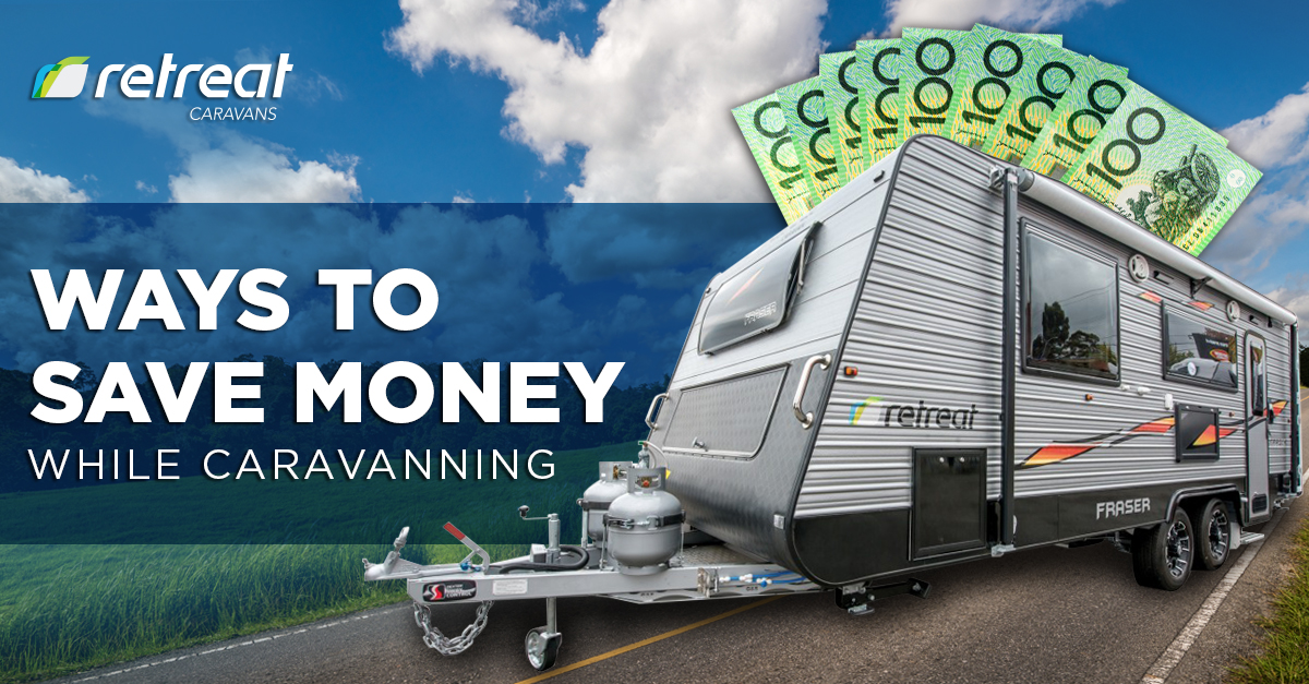 Ways to Save Money while Caravanning
