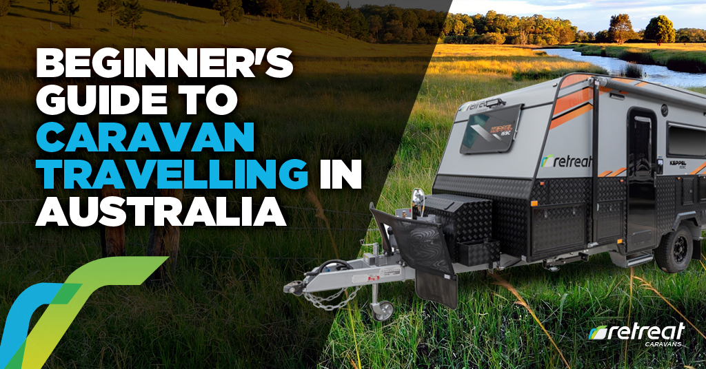 Beginners-Guide-to-Caravan-Travelling-in-Australia