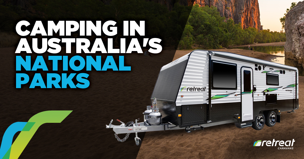 Camping in Australia’s National Parks