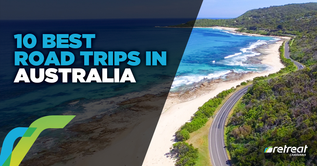 10 Of The Best Road Trips In Australia