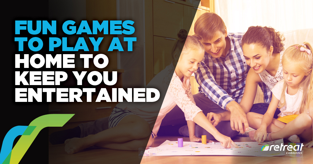 Fun Games To Play At Home To Keep You Entertained