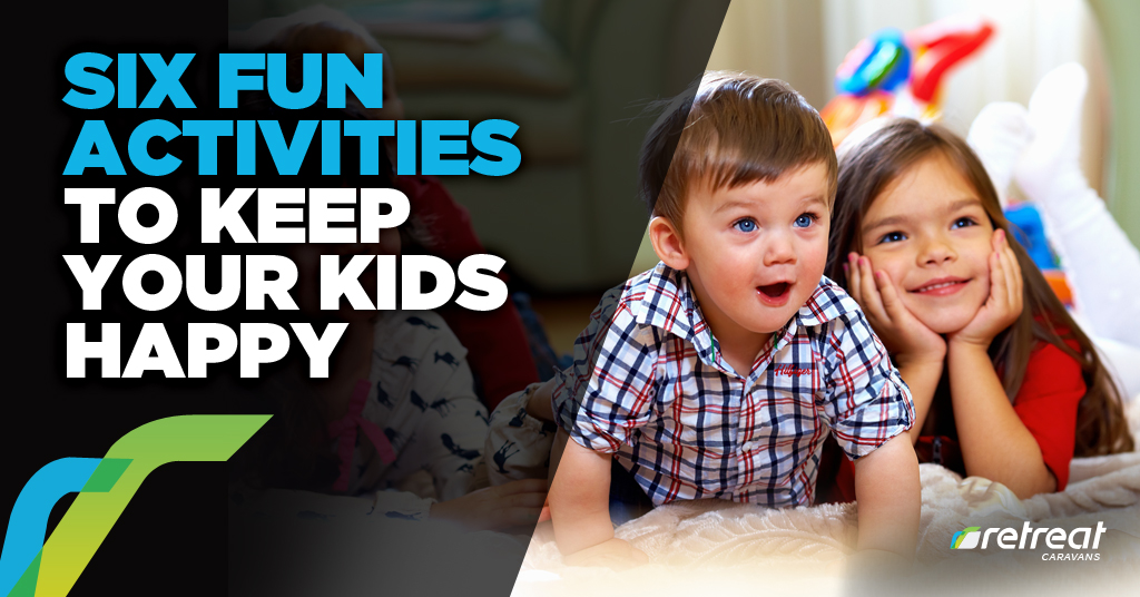 Six Fun Activities To Keep Your Kids Happy