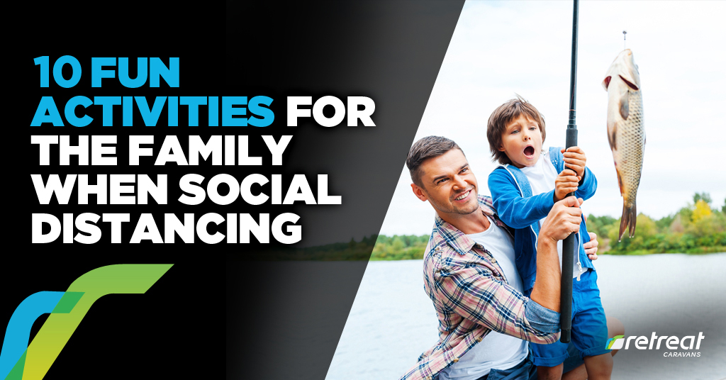 10 Fun Activities For The Family When Social Distancing