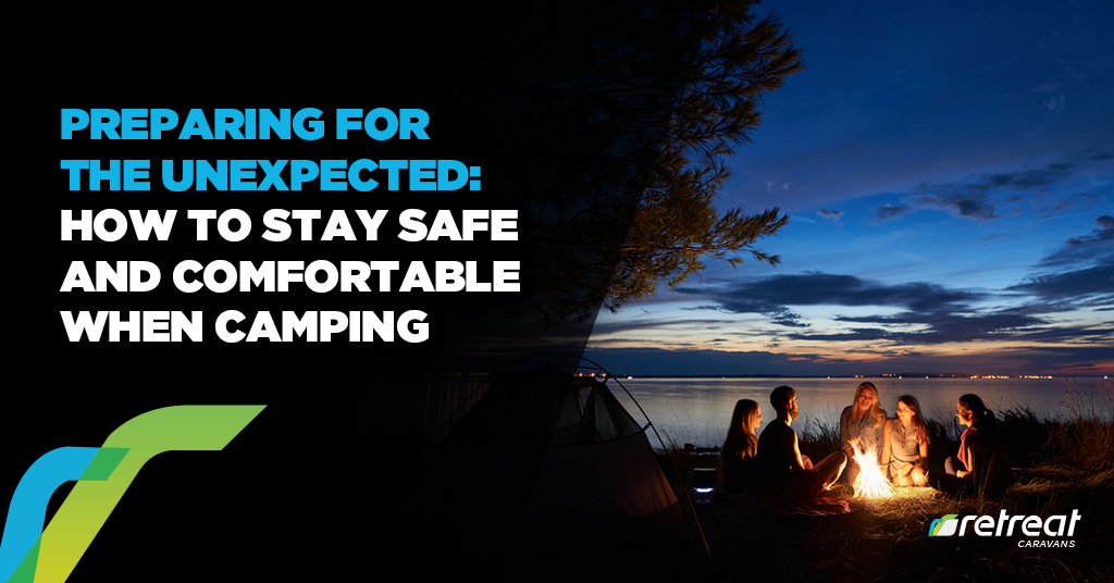 Stay Safe And Comfortable When Camping