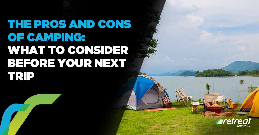 Pros and Cons of Camping