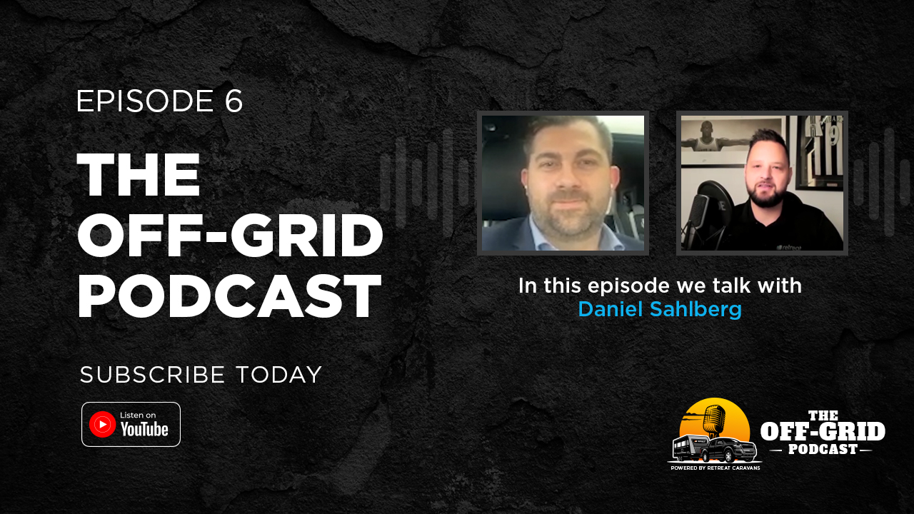 The Off-Grid Podcast Ep #6 w/ Daniel Sahlberg